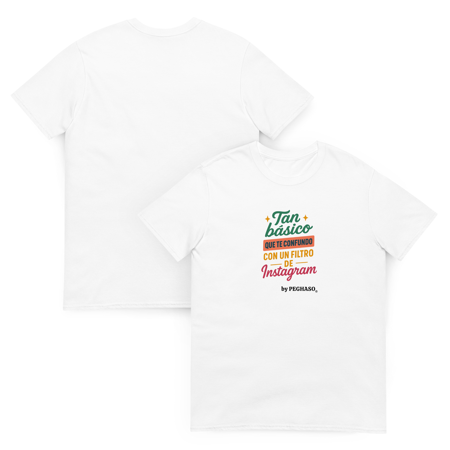 5. Camiseta sin filtro "EL BÁSICO" by PEGHASO®