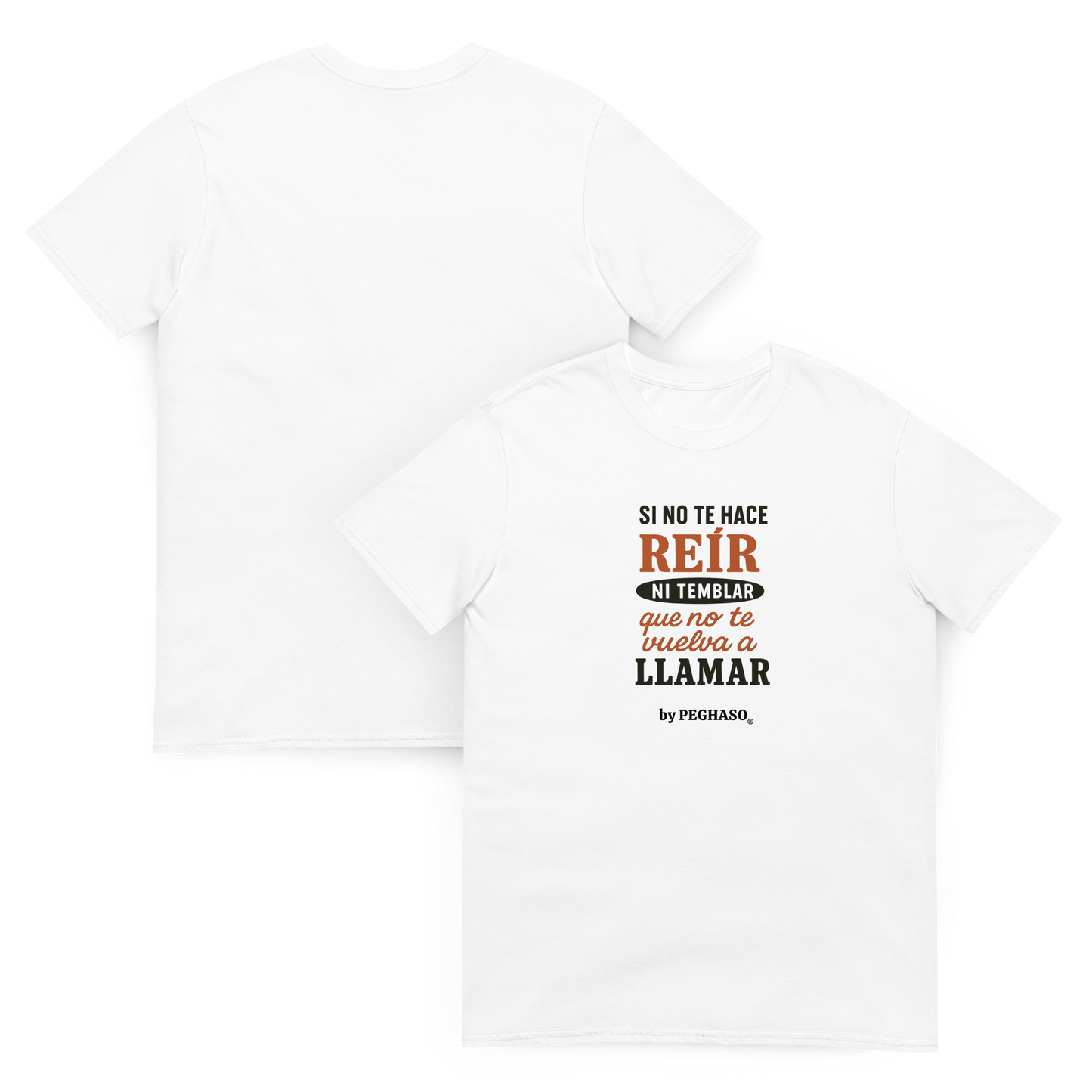 6. Camiseta sin filtro "NI ME LLAMES" by PEGHASO®