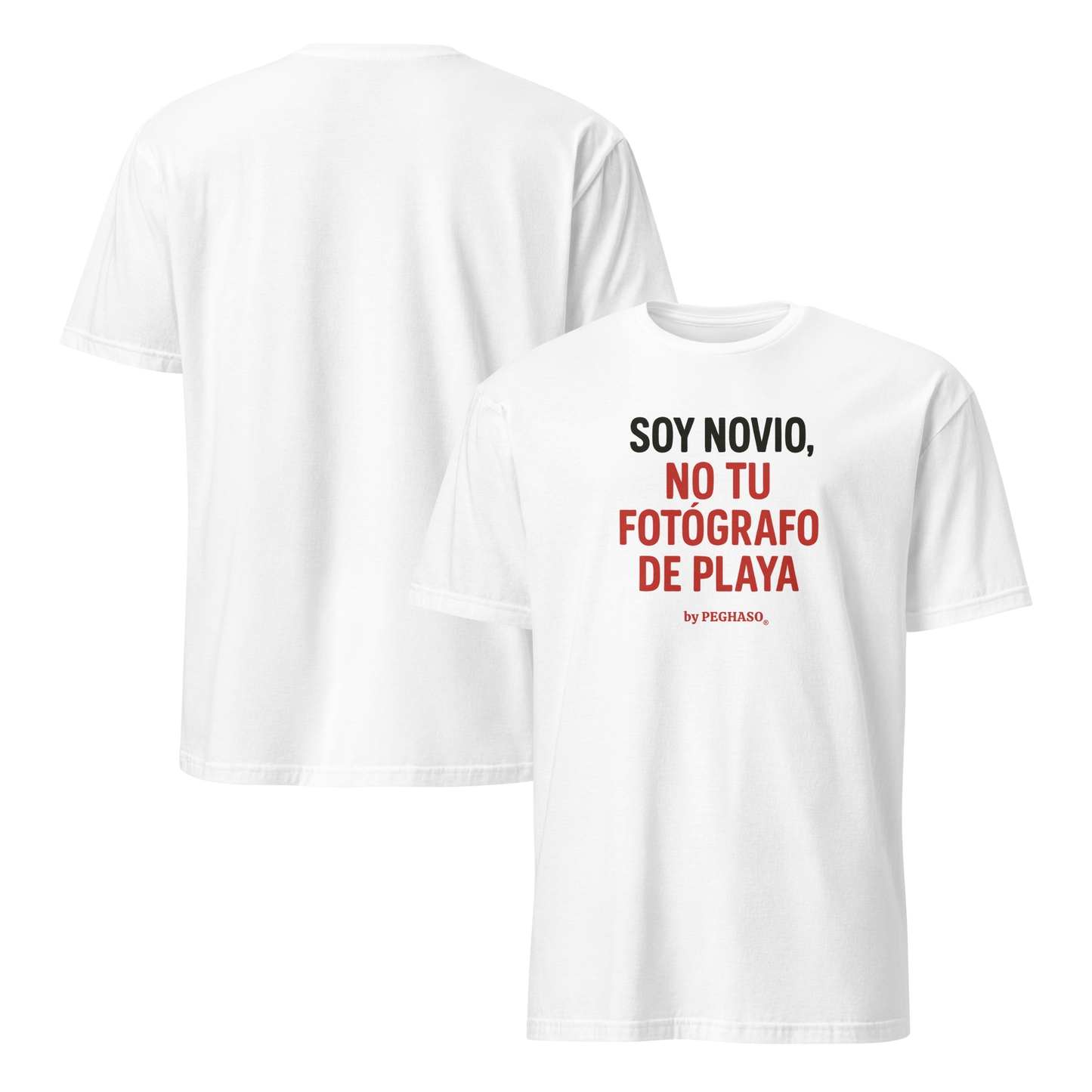 9. Camiseta sin filtro "SOY TU NOVIO"– by PEGHASO®